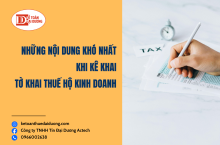 Những nội dung khó nhất khi kê khai thuế hộ kinh doanh